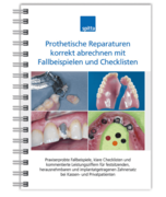 Prothetische Reparaturen korrekt abrechnen mit Fallbeispielen und Checklisten 1007064061 Prothetische Reparaturen korrekt abrechnen mit Fallbeispielen und Checklisten 1007064061