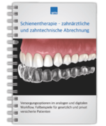 Schienentherapie – zahnärztliche und zahntechnische Abrechnung 1007064051 Schienentherapie – zahnärztliche und zahntechnische Abrechnung 1007064051