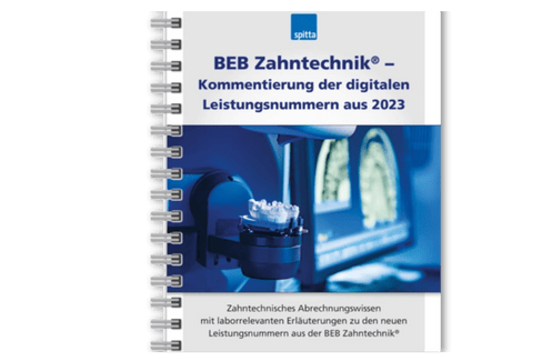 Produktbild Profitieren Sie von der laborrelevanten Kommentierung der neuen Leistungsnummern aus der BEB Zahntechnik®